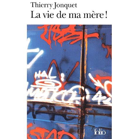 Cover for Thierry Jonquet · Vie De Ma Mere (Folio) (French Edition) (Paperback Book) [French edition] (2001)