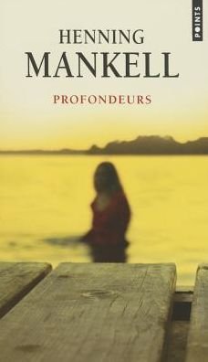 Cover for Henning Mankell · Profondeurs (Paperback Book) (2013)