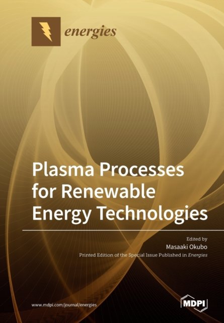 Cover for Masaaki Okubo · Plasma Processes for Renewable Energy Technologies (Paperback Bog) (2020)