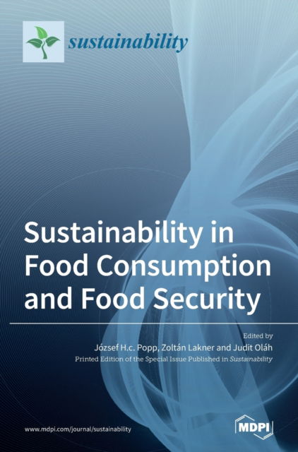 Cover for Jozsef Popp · Sustainability in Food Consumption and Food Security (Hardcover Book) (2020)