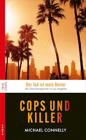 Cover for Michael Connelly · Cops und Killer (Buch) (2024)