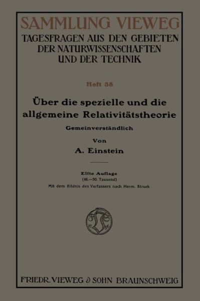 Cover for Albert Einstein · UEber Die Spezielle Und Die Allgemeine Relativitatstheorie (Gemeinverstandlich) (Paperback Book) [11th 11. Aufl. 1921 edition] (1921)