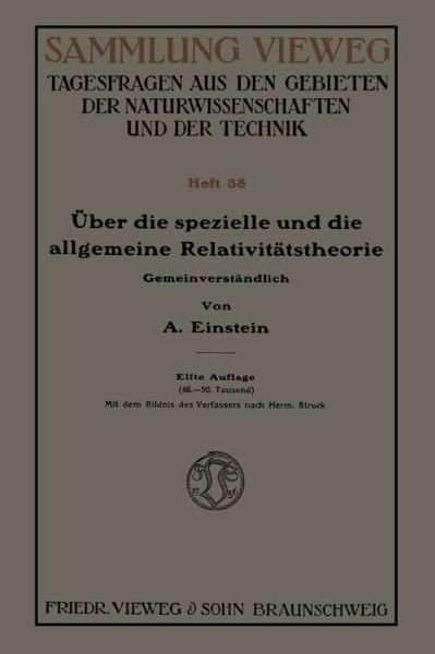 Cover for Albert Einstein · UEber Die Spezielle Und Die Allgemeine Relativitatstheorie (Gemeinverstandlich) (Taschenbuch) [11th 11. Aufl. 1921 edition] (1921)
