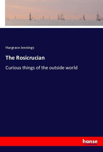 Cover for Jennings · The Rosicrucian (Book)