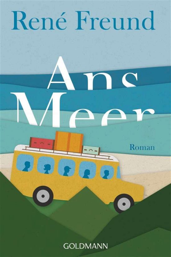 Rene Freund · Ans Meer (Paperback Bog) (2020)