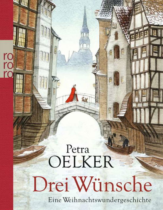 Cover for Petra Oelker · Rororo Tb.25772 Oelker.drei Wünsche (Book)