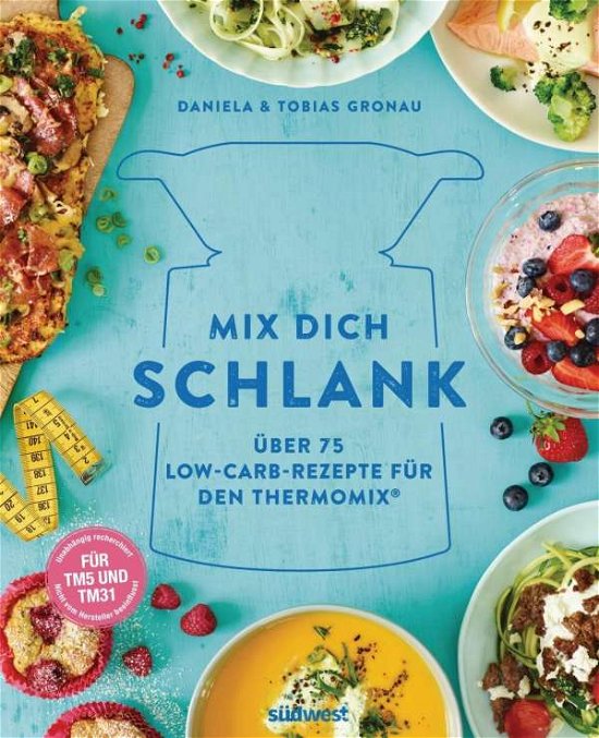 Cover for Gronau · Mix dich schlank (Bok)