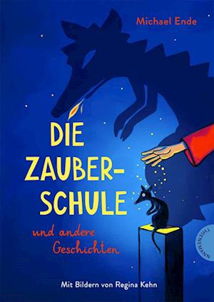 Cover for Michael Ende · Die Zauberschule (Buch) (2024)