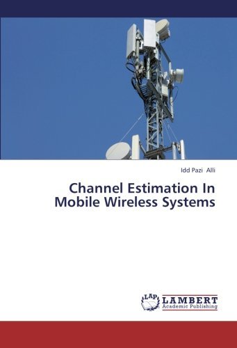 Cover for Idd Pazi Alli · Channel Estimation in Mobile Wireless Systems (Taschenbuch) (2012)