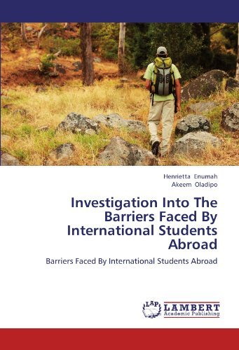 Cover for Akeem Oladipo · Investigation into the Barriers Faced by International Students Abroad (Pocketbok) (2012)