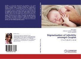 Stigmatization of Infertility amon - Naru - Books -  - 9783659471728 - 