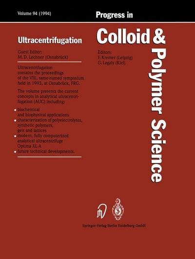Ultracentrifugation - Progress in Colloid and Polymer Science - M D Lechner - Books - Steinkopff Darmstadt - 9783662156728 - November 19, 2013