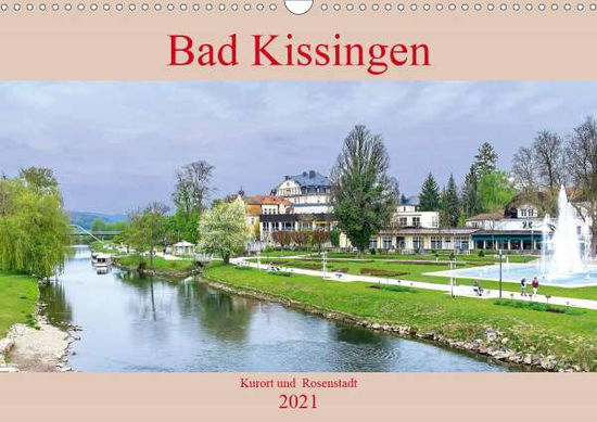 Cover for Robert · Bad Kissingen - Kurort und Rosen (Book)