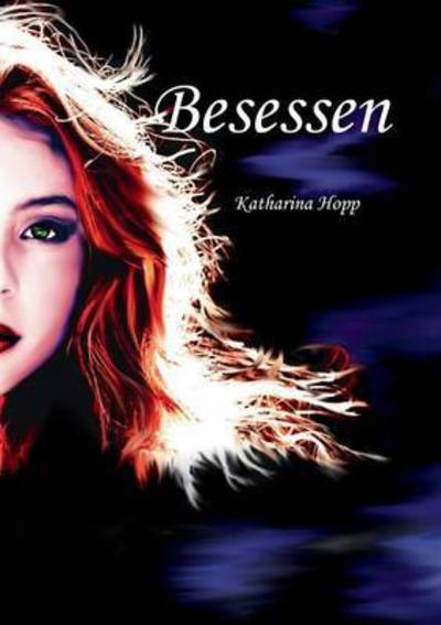 Cover for Katharina Hopp · Besessen (Paperback Book) (2015)