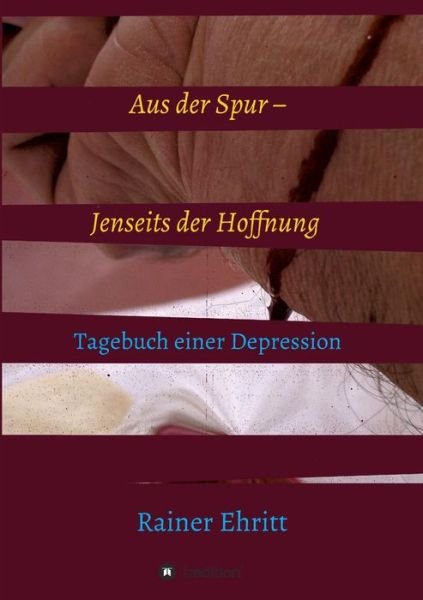 Cover for Ehritt · Aus der Spur - jenseits der Hoff (Buch) (2018)