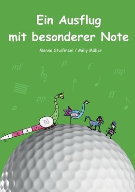 Cover for Menno Stuifmeel · Ein Ausflug mit besonderer Note (Paperback Book) (2021)