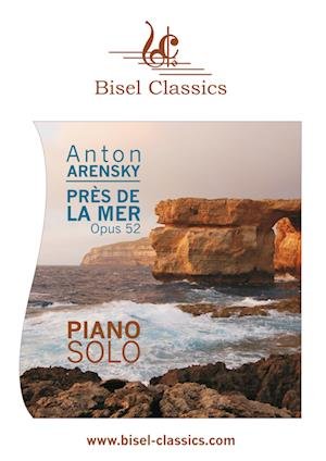 Cover for Anton Arensky · Pres de la Mer - Six esquisses, Opus 52 (Paperback Book) (2022)