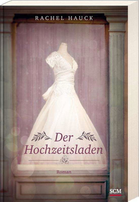 Cover for Hauck · Der Hochzeitsladen (Book)