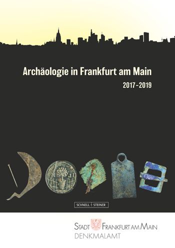 Cover for Andrea Hampel · Archaologie in Frankfurt Am Main 2017-2019 (Book) (2022)