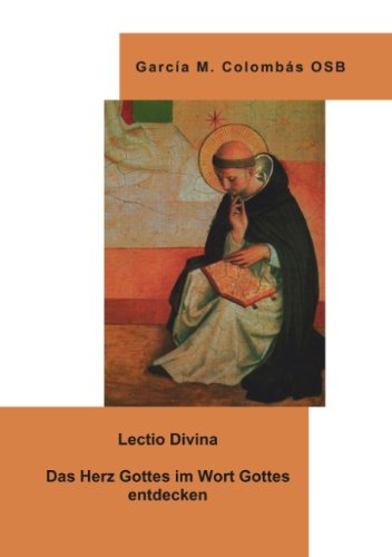 Cover for Garcia M Colombas · Lectio Divina - Das Herz Gottes im Wort Gottes entdecken (Paperback Book) [German edition] (2003)