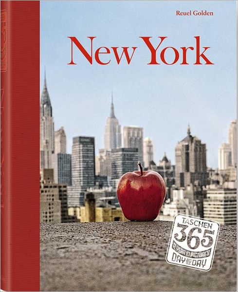 Cover for Reuel Golden · Taschen 365, Day-by-day, New York (Hardcover Book) (2012)