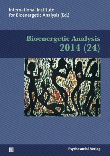 Cover for Margit Koemeda-Lutz · Bioenergetic Analysis (Paperback Book) (2014)