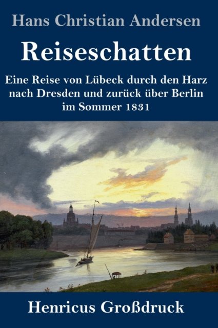 Cover for Hans Christian Andersen · Reiseschatten (Grossdruck) (Hardcover Book) (2019)