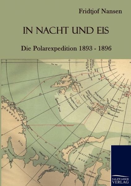 Cover for Dr Fridtjof Nansen · In Nacht und Eis (Paperback Bog) [German edition] (2010)