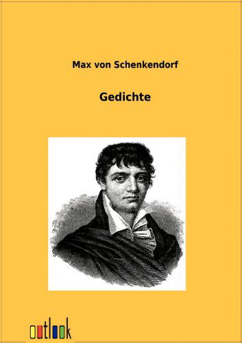 Cover for Max Von Schenkendorf · Gedichte (Paperback Book) [German edition] (2012)