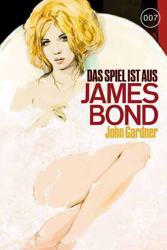 Cover for Gardner · James Bond 007,Das Spiel ist (Buch)