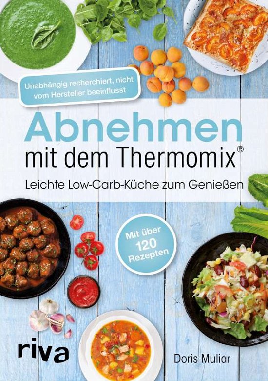 Cover for Muliar · Abnehmen mit dem Thermomix (Buch)