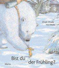 Bist du der Fruhling? - Chiaki Okada - Books - Moritz Verlag-GmbH - 9783895653728 - February 19, 2019