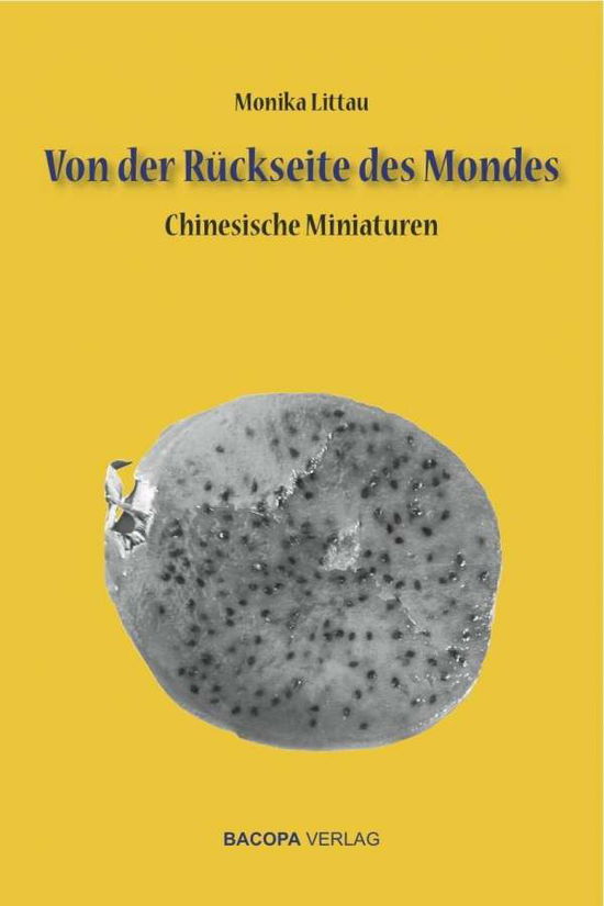 Cover for Littau · Von der Rückseite des Mondes. (Book)