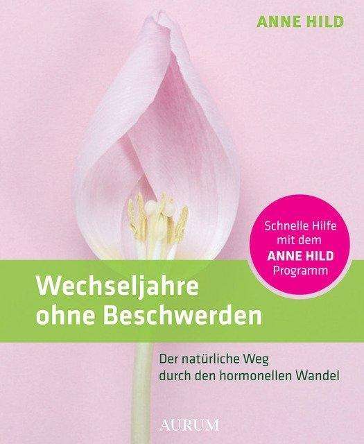 Cover for Hild · Wechseljahre ohne Beschwerden (Book)