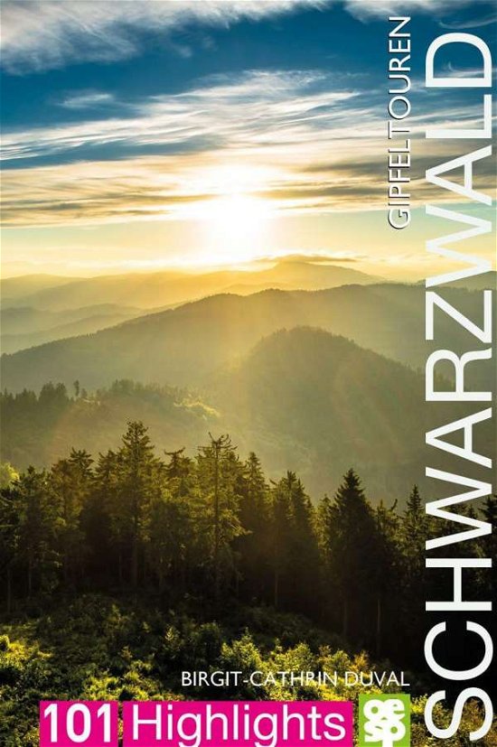 Cover for Duval · Gipfeltouren südlicher Schwarzwal (Book)