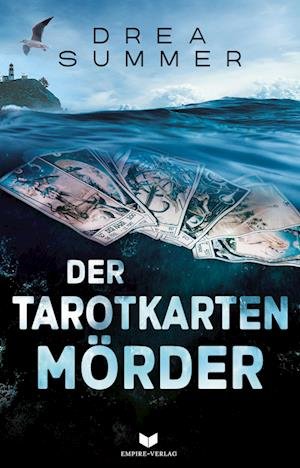 Cover for Drea Summer · Der Tarotkartenmörder (Book) (2023)