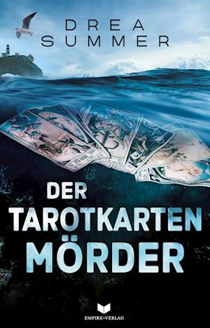 Cover for Drea Summer · Der Tarotkartenmörder (Bok) (2023)