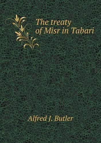 Cover for Alfred J. Butler · The Treaty of Misr in Tabari (Paperback Book) (2013)