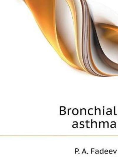 Cover for P A Fadeev · Bronchial Asthma (Paperback Book) (2018)