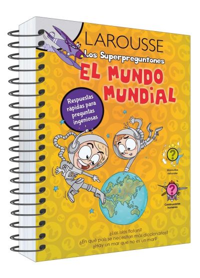 Cover for Ediciones Larousse · Mundo Mundial, El / Los Superpreguntones / Pd. (Hardcover Book) (2019)