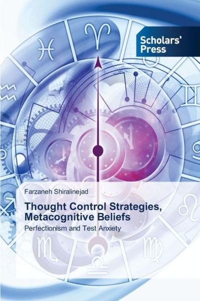 Cover for Farzaneh Shiralinejad · Thought Control Strategies, Metacognitive Beliefs (Paperback Book) (2021)