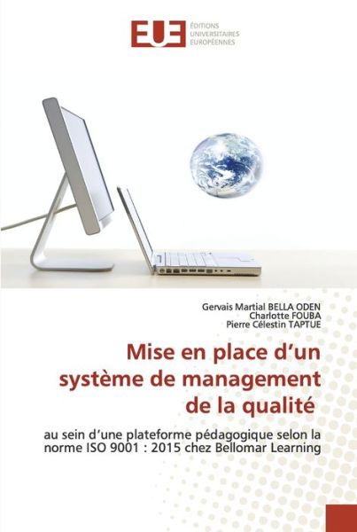Cover for Gervais Martial Bella Oden · Mise en place d'un système de management de la qualité (Taschenbuch) (2021)