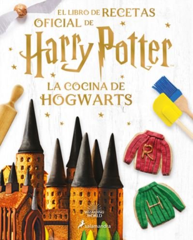 Cover for Joanna Farrow · La cocina de Hogwarts / The Official Harry Potter Baking Book (Inbunden Bok) (2022)