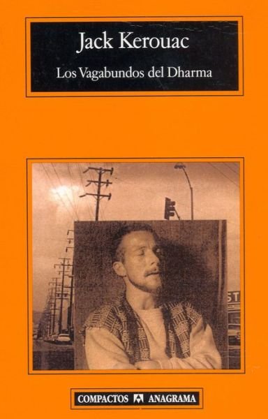 Cover for Jack Kerouac · Los Vagabundos Del Dharma (Paperback Bog) [Spanish edition] (2001)
