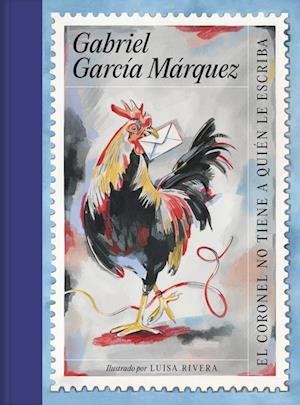 Cover for Gabriel García Márquez · El coronel no tiene quien le escriba (Hardcover bog) (2022)