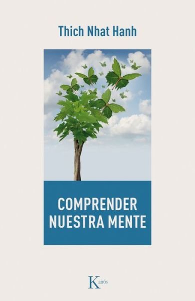 Cover for Thich Nhat Hanh · Comprender nuestra mente (Paperback Book) (2018)