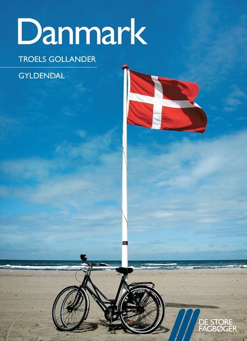Cover for Troels Gollander · De store fagbøger: Danmark (Poketbok) [1:a utgåva] (2010)