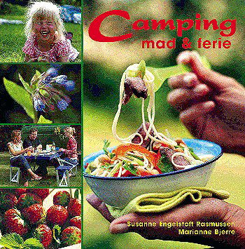 Cover for Susanne Engelstoft Rasmussen · Camping - mad &amp; ferie (Bound Book) [1st edition] (2005)