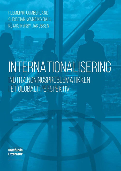 Cover for Christian Wanding Dahl og Klaus Nørby Jakobsen Flemming Cumberland · Internationalisering (Sewn Spine Book) [2. Painos] (2022)