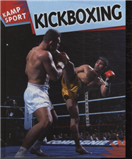 Cover for Clive Gifford · Kampsport: Kickboxing (Bound Book) [1e uitgave] [Indbundet] (2010)